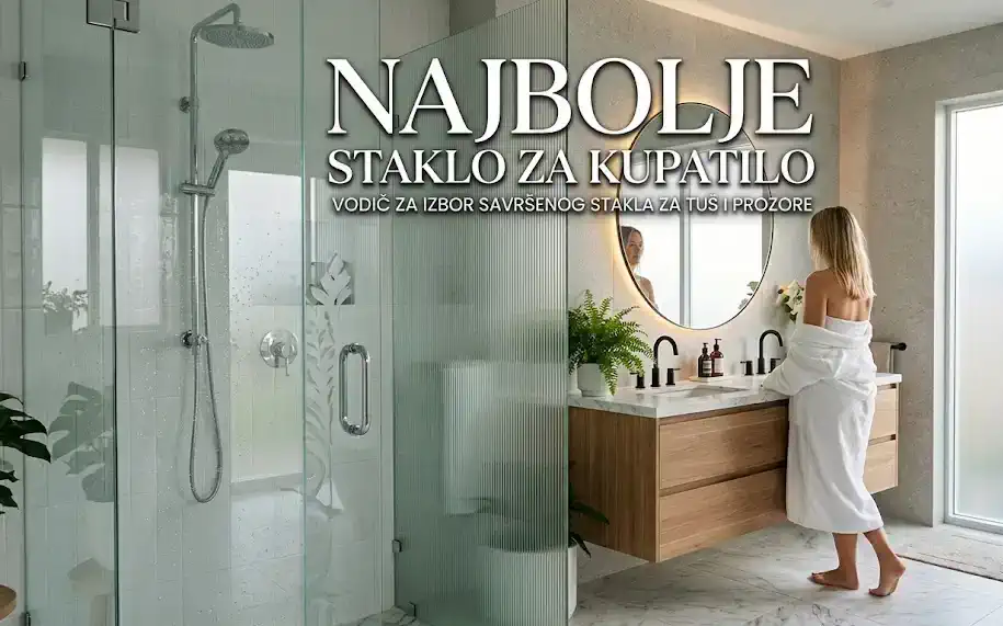najbolje staklo za kupatilo - proex glass